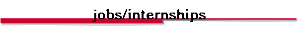 Jobs/Internships